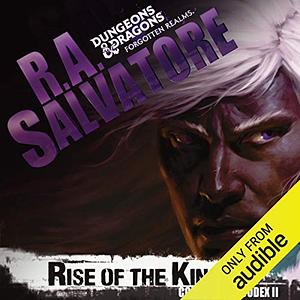 Rise of the King by R.A. Salvatore