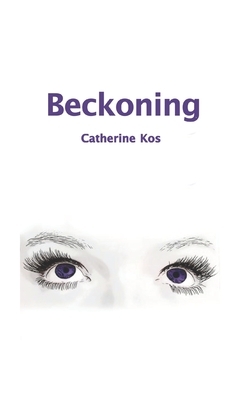 Beckoning by Catherine Kos