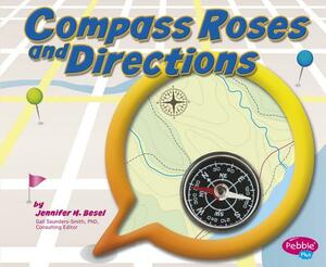 Compass Roses and Directions by Jennifer M. Besel