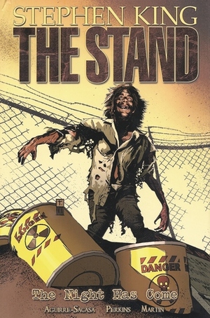 The Stand: The Night Has Come by Mike Perkins, Roberto Aguirre-Sacasa, Stephen King
