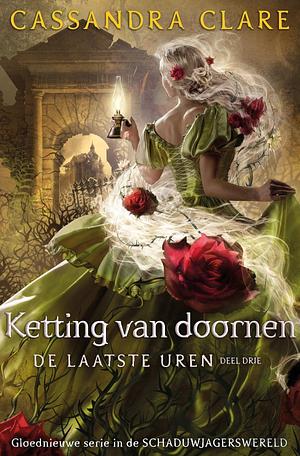 Ketting van doornen by Cassandra Clare