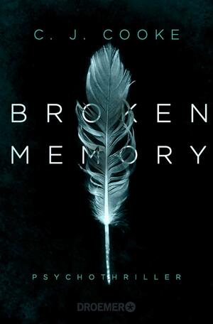 Broken Memory by C.J. Cooke
