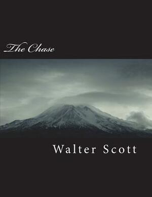 The Chase by Walter Scott