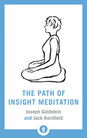 Vipassana Meditation by Jack Kornfield