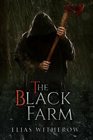 The Black Farm by Thought Catalog, Elias Witherow