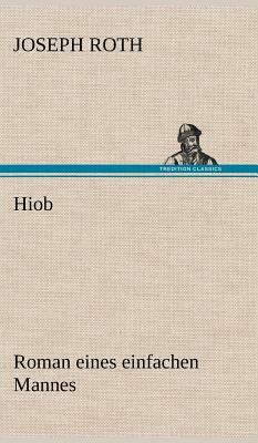 Hiob: Roman eines einfachen Mannes by Joseph Roth