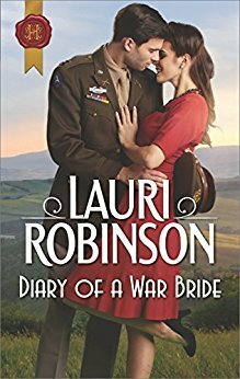 Diary of a War Bride by Lauri Robinson