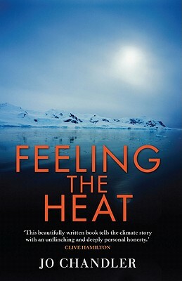 Feeling the Heat by Jo Chandler