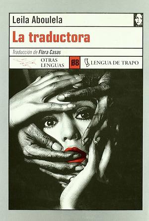 La traductora by Leila Aboulela