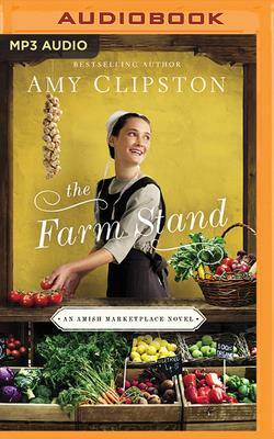 The Farm Stand by Amy Clipston