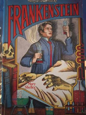 Frankenstein by Mary Shelley