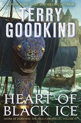 Heart of Black Ice by Terry Goodkind