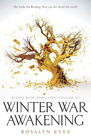 Winter War Awakening by Rosalyn Eves