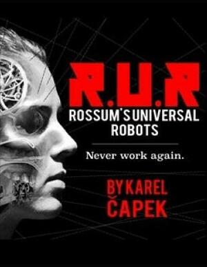 R.U.R. (Annotated) by Karel Čapek