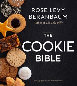 The Cookie Bible by Rose Levy Beranbaum