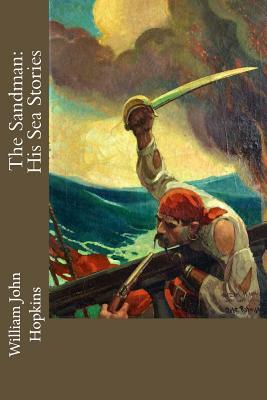 The Sandman: His Sea Stories by William John Hopkins