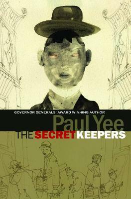 The Secret Keepers by Paul Yee