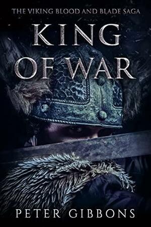 King of War by Peter Gibbons