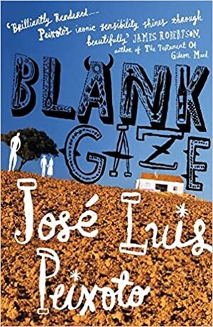 Blank Gaze by José Luís Peixoto