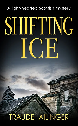 Shifting Ice by Traude Ailinger