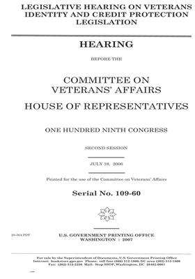 Legislative hearing on veterans identity and credit protection legislation by Committee On Veterans (house), United St Congress, United States House of Representatives