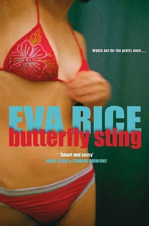 Butterfly Sting by Eva Rice