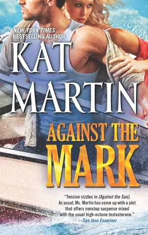 Against the Mark by Kat Martin