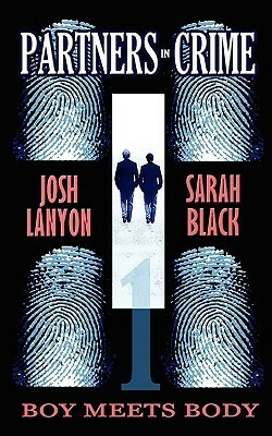 Boy Meets Body by Sarah Black, Josh Lanyon