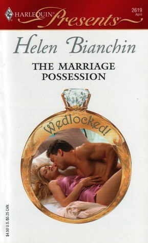 The Marriage Possession by Helen Bianchin