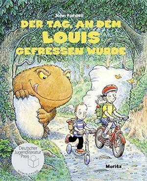 Der Tag, an dem Louis gefressen wurde by John Fardell