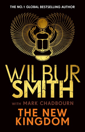 The New Kingdom by Wilbur Smith