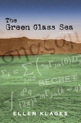 The Green Glass Sea by Ellen Klages