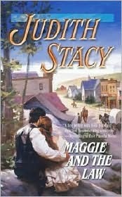 Maggie and the Law by Judith Stacy