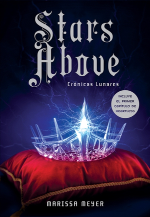 Stars Above by Marissa Meyer