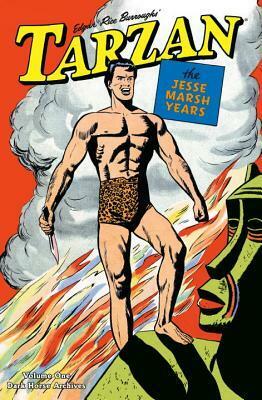 Edgar Rice Burroughs' Tarzan: The Jesse Marsh Years Volume 1 by Jesse Marsh, Robert P. Thompson, Gaylord DuBois