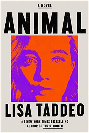 ANIMAL by Lisa Taddeo