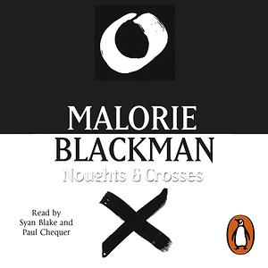 Recensie: Noughts and Crosses van Malorie Blackman