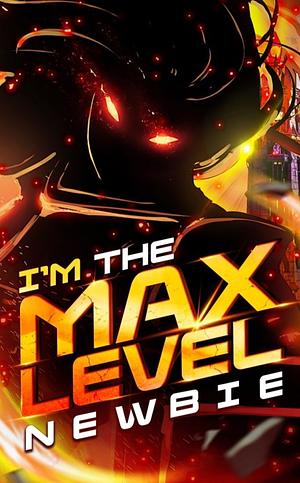 I'm the Max-Level Newbie! C1-C300 by 혼비혼 뉴나비렙