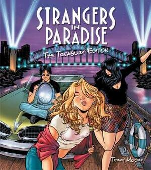 Strangers in Paradise: Treasury Edition by Terry Moore