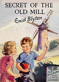 The Secret Of The Old Mill by Enid Blyton