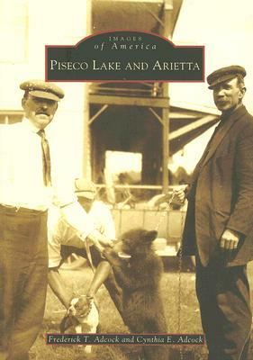 Piseco Lake and Arietta by Cynthia Adcock, Frederick Adcock