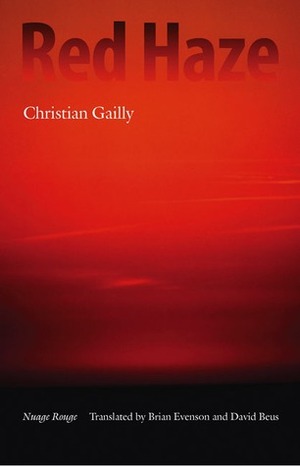 Red Haze by Christian Gailly, Brian Evenson, David Beus