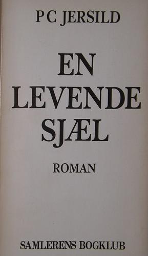 En levende sjæl by P.C. Jersild