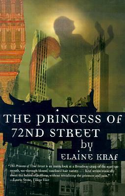 Princess of 72nd Street by Elaine Kraf, Elaine Kraf