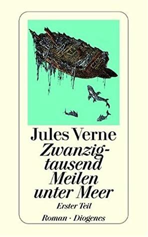 Zwanzigtausend Meilen unter Meer 1 by Jules Verne