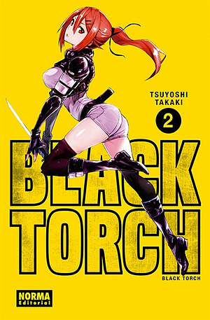 Black Torch, Vol. 2 by Tsuyoshi Takaki