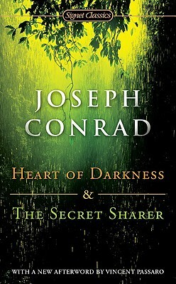 Heart of Darkness and the Secret Sharer by Joseph Conrad