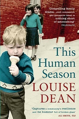 This Human Season by Louise Dean