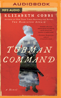 The Tubman Command by Elizabeth Cobbs