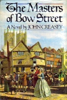The Masters of Bow Street by John Creasey